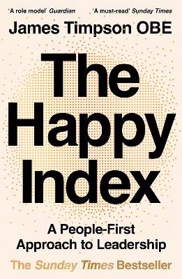 The Happy Index - James Timpson