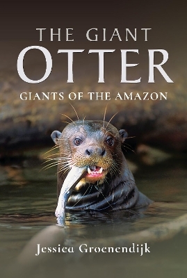 The Giant Otter - Jessica Groenendijk