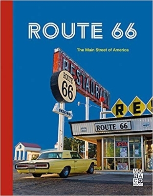 Route 66 -  Kunth Verlag Gmbh &  Co Kg (Monaco Books)