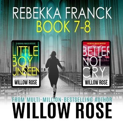 Rebekka Franck: Books 7-8 - Willow Rose