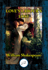 Love's Labour's Lost -  William Shakespeare