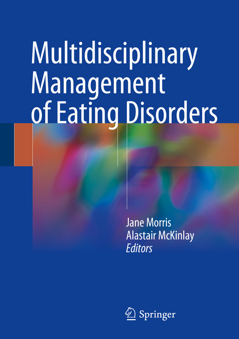 Multidisciplinary Management of Eating Disorders - 