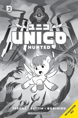 Unico: Hunted (Volume 2): An Original Manga - Samuel Sattin