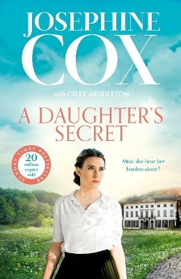 A Daughter’s Secret - Josephine Cox