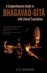 Comprehensive Guide to Bhagavad-Gita with Literal Translation -  H.D. Goswami