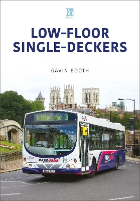 Low-Floor Single-Deckers - Gavin Booth