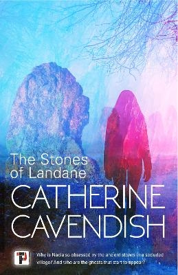 The Stones of Landane - Catherine Cavendish