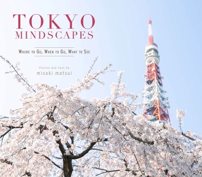 Tokyo Mindscapes -  Matsui Misaki