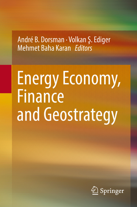 Energy Economy, Finance and Geostrategy - 