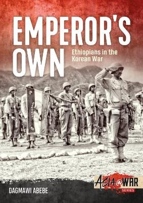 Emperor'S Own - Dagmawi Abebe