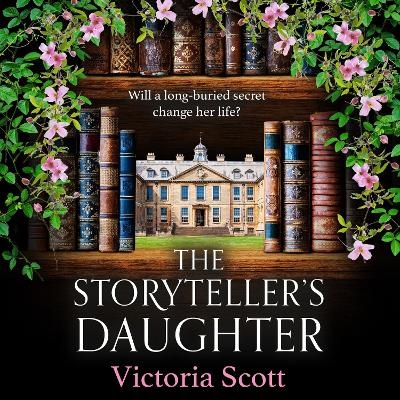 The Storyteller's Daughter - Victoria Scott