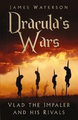 Dracula's Wars - Waterson, James