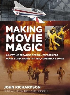 Making Movie Magic - John Richardson