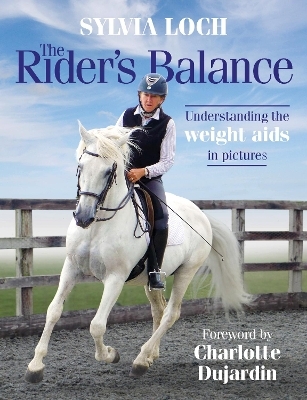 The Rider's Balance - Sylvia Loch