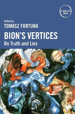 Bion’s Vertices - 