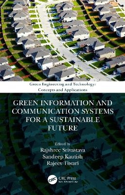 Green Information and Communication Systems for a Sustainable Future - 