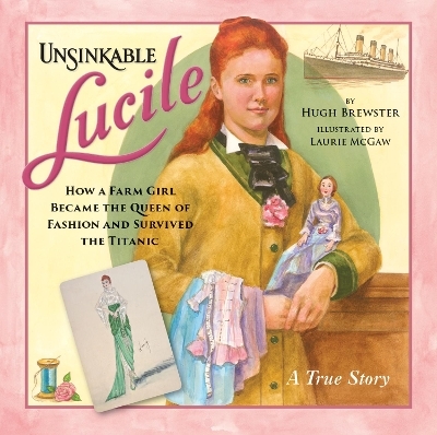 Unsinkable Lucile - Hugh Brewster