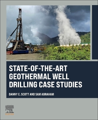 State-of-the-Art Geothermal Well Drilling Case Studies - 