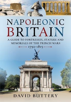 Napoleonic Britain - David Buttery