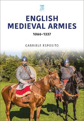 English Medieval Armies - Gabriele Esposito