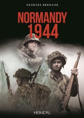 Normandy 1944 - Georges Bernage