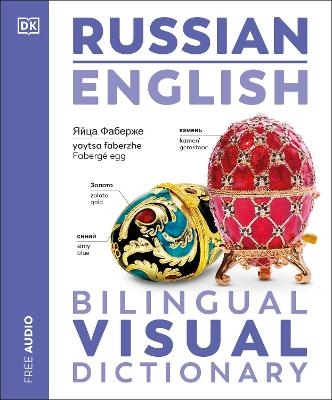 Russian - English Bilingual Visual Dictionary -  Dk