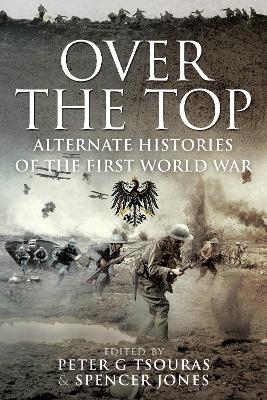 Over the Top - Peter G. Tsouras, Spencer Jones