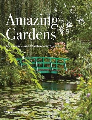 Amazing Gardens - Vivienne Hambly