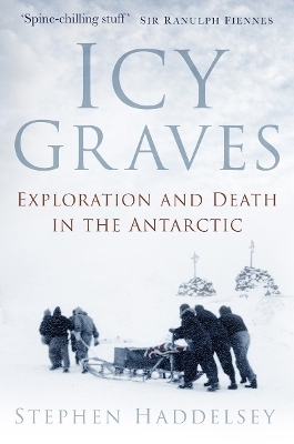 Icy Graves - Stephen Haddelsey