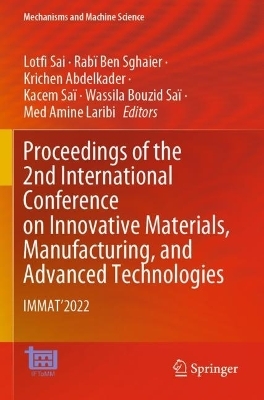 Proceedings of the 2nd International Conference on Innovative Materials, Manufacturing, and Advanced Technologies - 