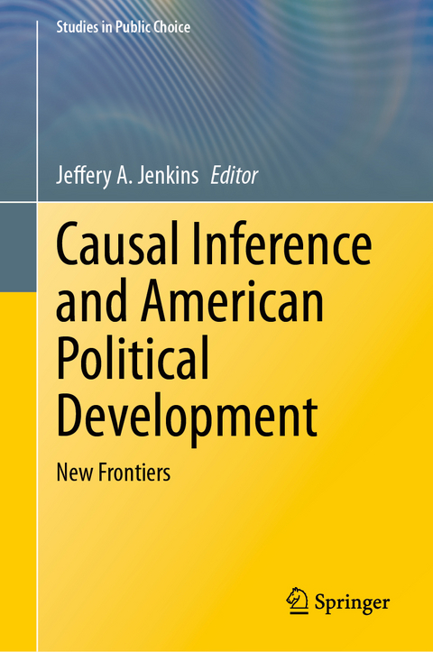 Causal Inference and American Political Development - 