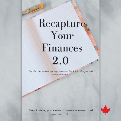 Recapture Your Finances 2.0 - Bina Artiste