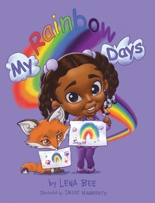 My Rainbow Days - Lena Bee