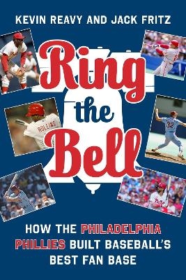 Ring the Bell - Kevin Reavy, Jack Fritz