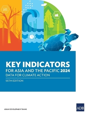 Key Indicators for Asia and the Pacific 2024 -  Asian Development Bank