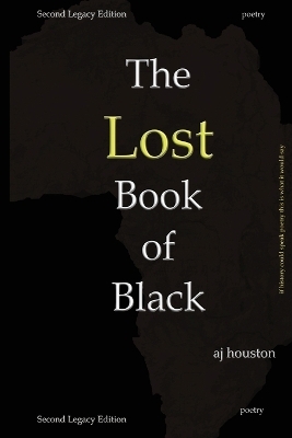 The Lost Book of Black - Aj Houston