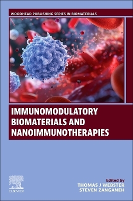 Immunomodulatory Biomaterials and Nano-immunotherapies - 