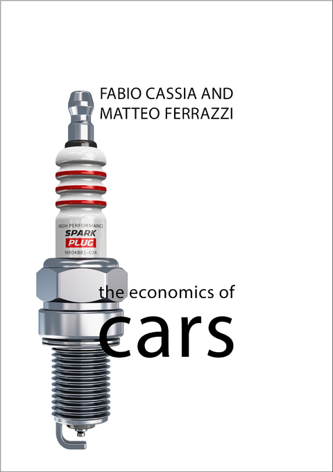 Economics of Cars -  Fabio Cassia,  Matteo Ferrazzi