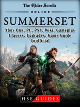 Elder Scrolls Online Summerset, Xbox One, PC, PS4, Wiki, Gameplay, Classes, Upgrades, Game Guide Unofficial -  HSE Guides