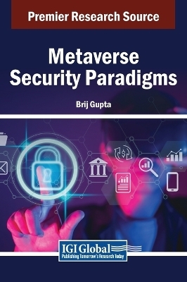 Metaverse Security Paradigms - 