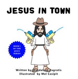 Jesus in Town - Magdalene Pagratis