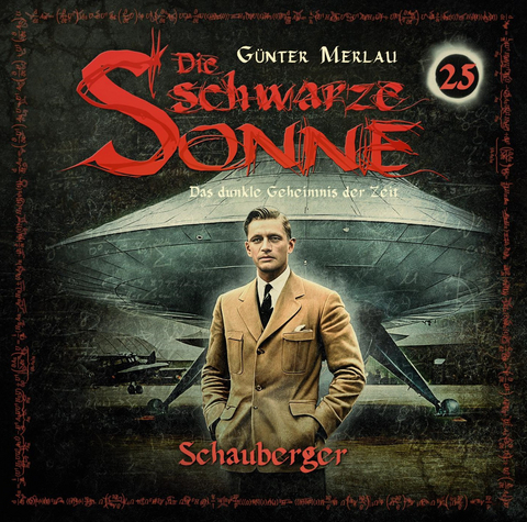 Die schwarze Sonne 25 Schauberger