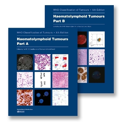 The WHO Classification of Tumours Haematolymphoid Tumours (Volume 11) 5th edition -  UK Government