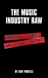 Music Industry Raw -  Tony Portelli