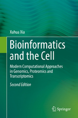 Bioinformatics and the Cell - Xuhua Xia