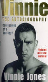 Vinnie: The Autobiography - Jones, Vinnie