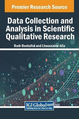 Data Collection and Analysis in Scientific Qualitative Research - 