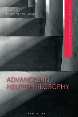 Advances in Neurophilosophy - 