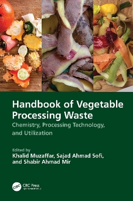 Handbook of Vegetable Processing Waste - 