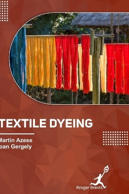 Textile Dyeing - Martin Azese, Ioan Gergely